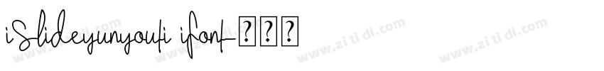 iSlideyunyouti iFont字体转换